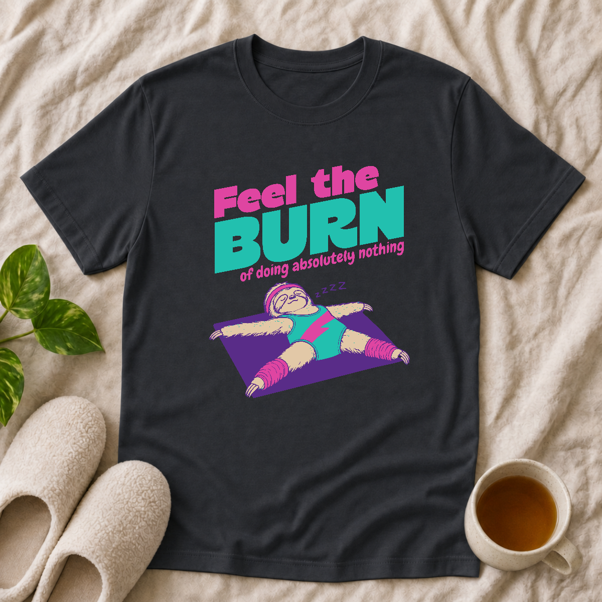 Feel the Burn T-Shirt