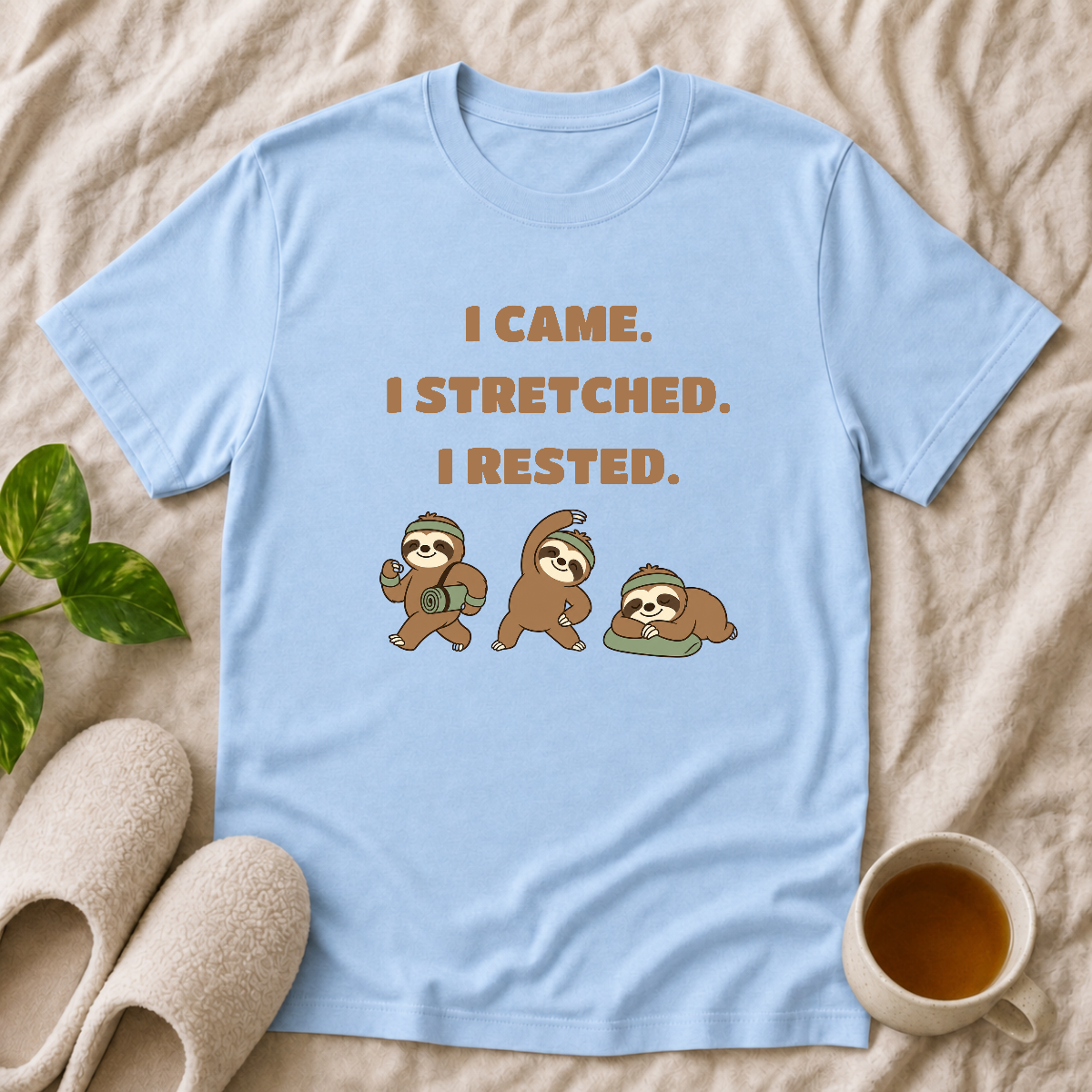 I Came I Stretched I Rested T-Shirt