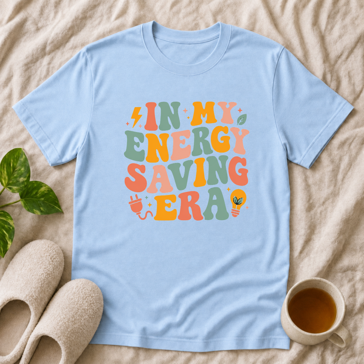 In My Energy Saving Era T-Shirt