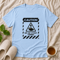 Caution May Nap Without Warning T-Shirt