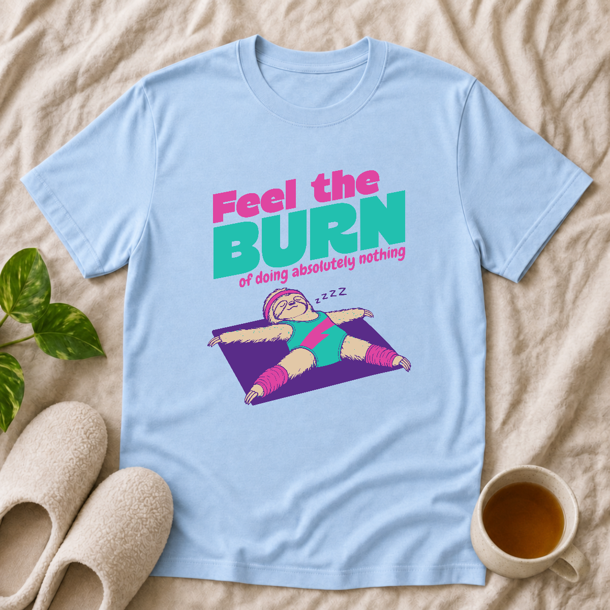Feel the Burn T-Shirt