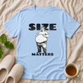 Size Matters T-Shirt