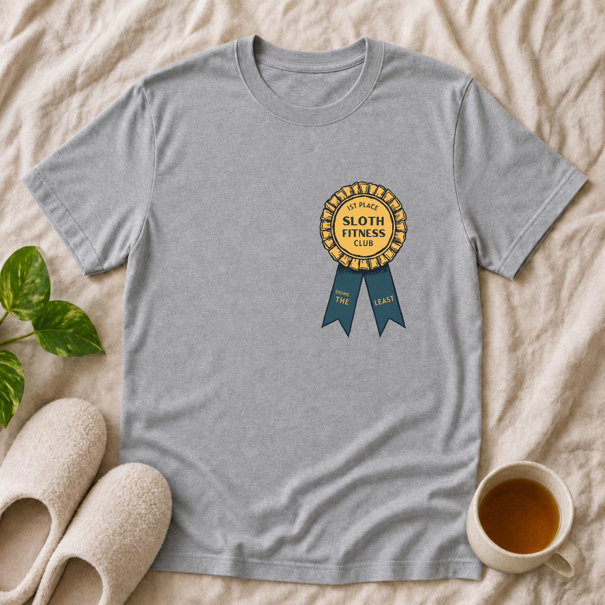 1st Place Doing the Least T-Shirt