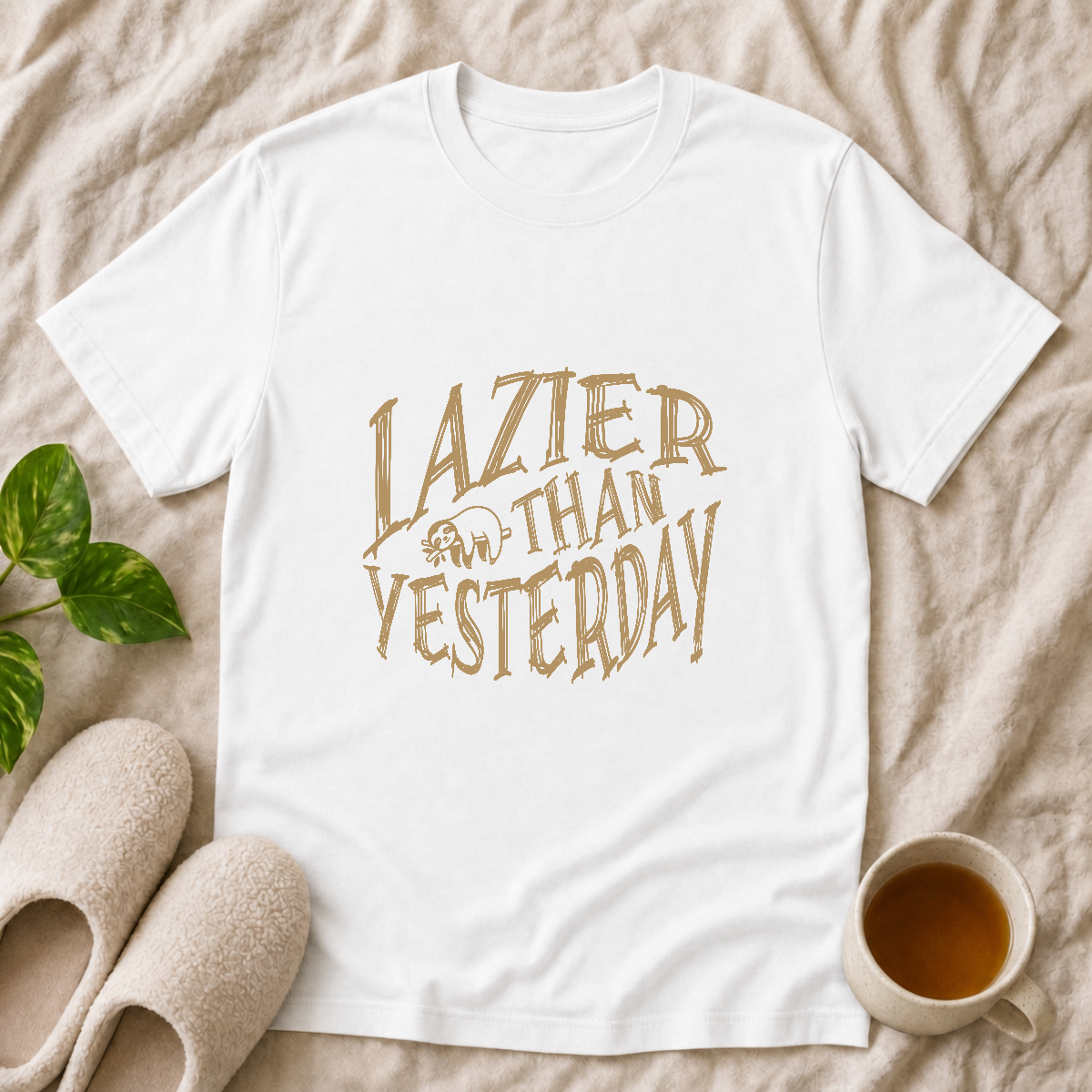 Lazier Than Yesterday T-Shirt
